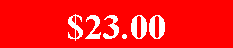 Text Box: $23.00